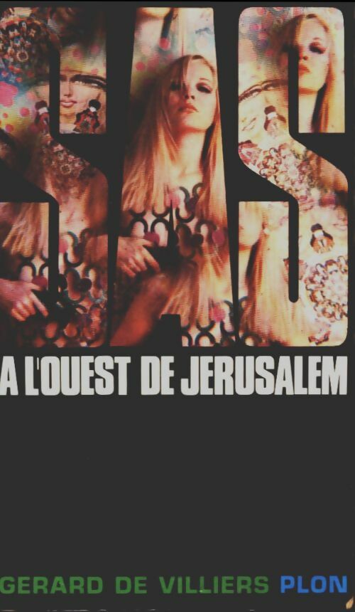 Livrenpoche : A l'ouest de Jérusalem - Gérard De Villiers - Livre