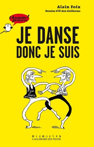 Livrenpoche : Je danse donc je suis - Alain Foix - Livre