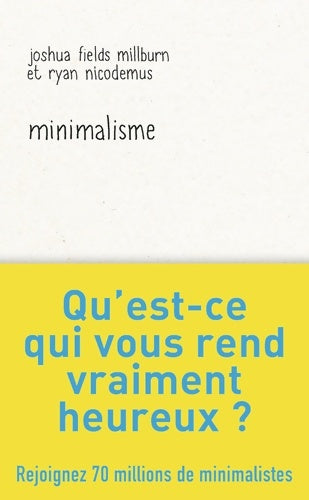 Livrenpoche : Minimalisme - ryan Nicodemus - Livre