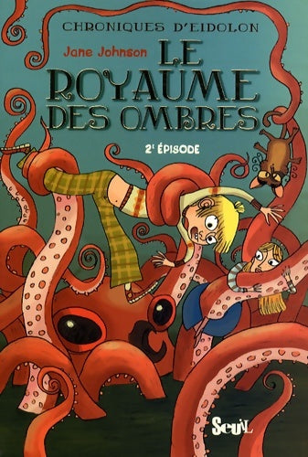 Livrenpoche : Chroniques d'Eidolon : Le royaume des ombres 2e épisode - Jane Johnson - Livre