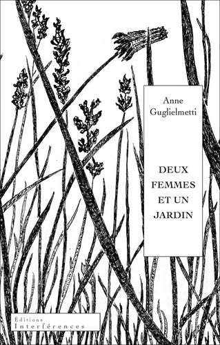 Livrenpoche : Deux femmes et un jardin - Anne Guglielmetti - Livre