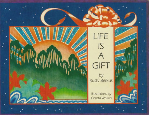 Livrenpoche : Life is a gift - Christa Rusty; Wollan - Livre