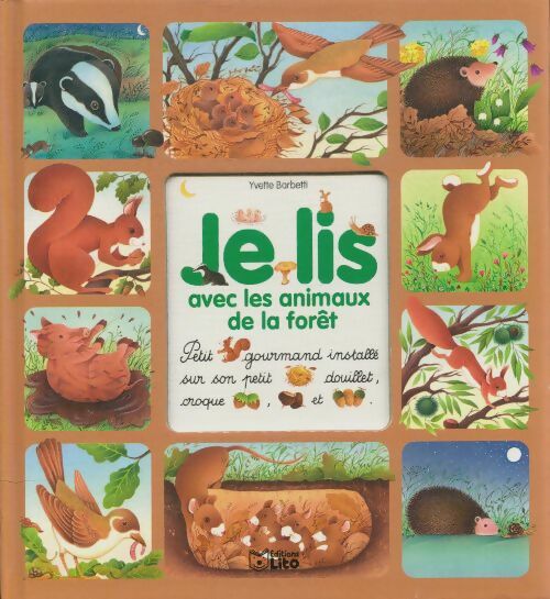 Livrenpoche : Je lis avec les animaux de la forêt - Yvette Barbetti - Livre