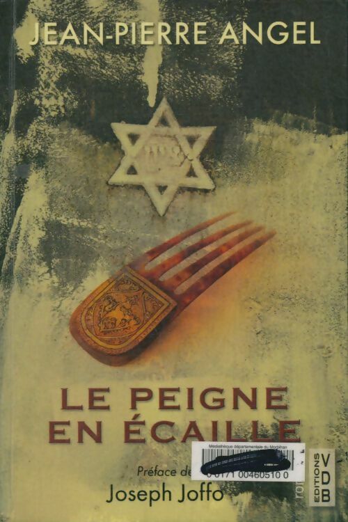 Le peigne en écaille - Jean-Pierre Angel -  VDB - Livre