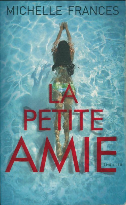 Livrenpoche : La petite amie - Michelle Frances - Livre