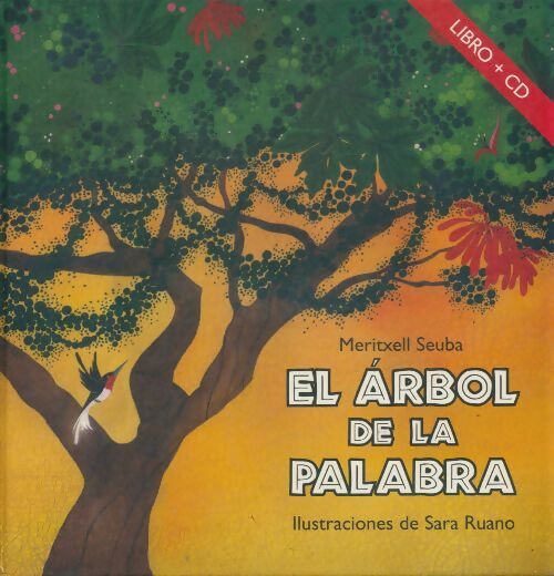 Livrenpoche : El àrbol de la palabra - Sara Meritxell; Ruano - Livre