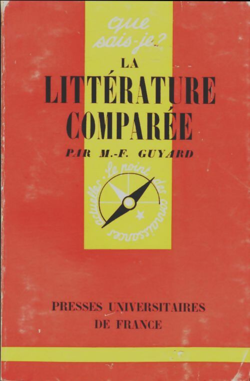 Livrenpoche : La littérature comparée - Marius-François Guyard - Livre