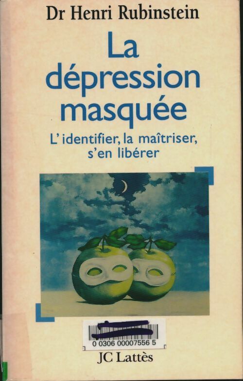 Livrenpoche : La dépression masquée - Henri Rubinstein - Livre