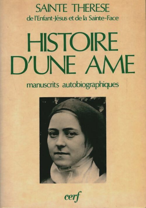 Livrenpoche : Histoire d'une âme - Sainte Thérèse De l'Enfant Jésus - Livre