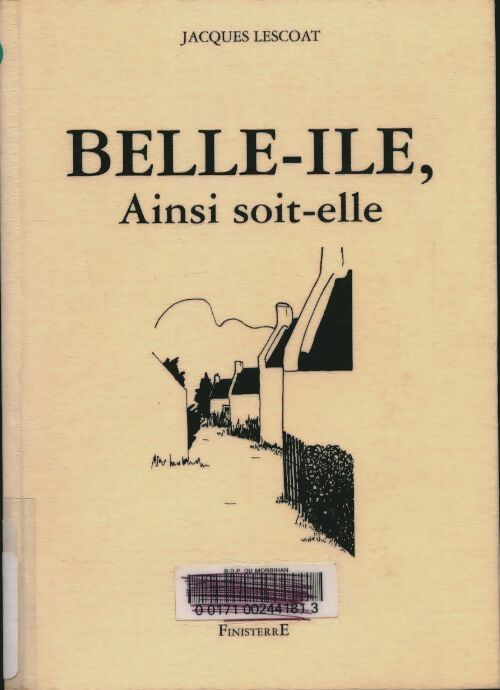 Livrenpoche : Belle-Ile, ainsi soit-elle - Jacques Lescoat - Livre