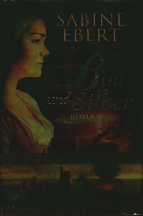 Livrenpoche : Blut und silber - Sabine Ebert - Livre