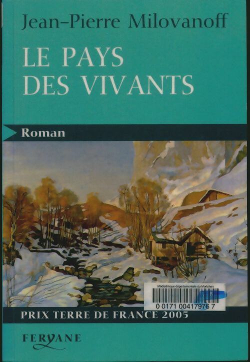 Livrenpoche : Le pays des vivants - Jean-Pierre Milovanoff - Livre