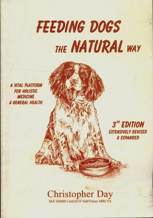 Livrenpoche : Feeding dogs the natural way - Christopher Day - Livre
