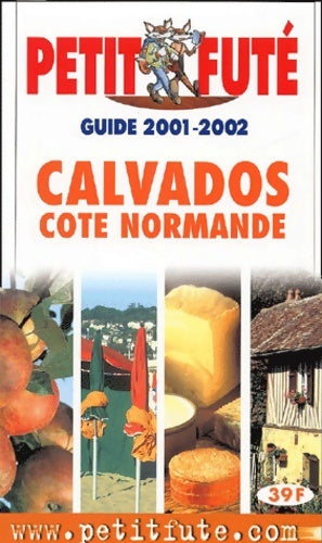 Livrenpoche : Calvados 2001-2002 - Collectif - Livre