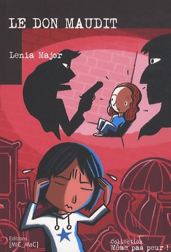 Livrenpoche : Le don maudit - Lenia Major - Livre