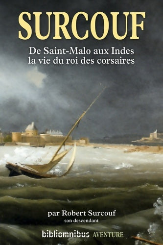Livrenpoche : Surcouf - Dominique Le Brun - Livre
