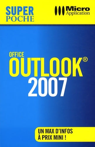 Livrenpoche : Office Outlook 2007 - Elisabeth Ravey - Livre