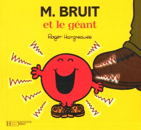 Livrenpoche : Monsieur Bruit et le géant - Roger Hargreaves - Livre