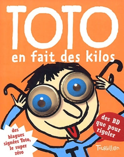 Livrenpoche : Toto en fait des kilos - Serge Bloch - Livre