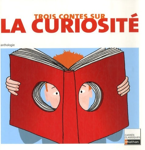 Livrenpoche : Trois contes sur curiosité - Madame Jeanne Marie Leprince de Beaumont, Nicolas Saulais - Livre