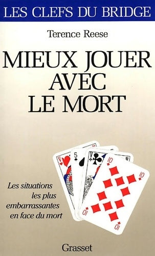 Livrenpoche : Mieux jouer avec le mort - Terence Reese - Livre