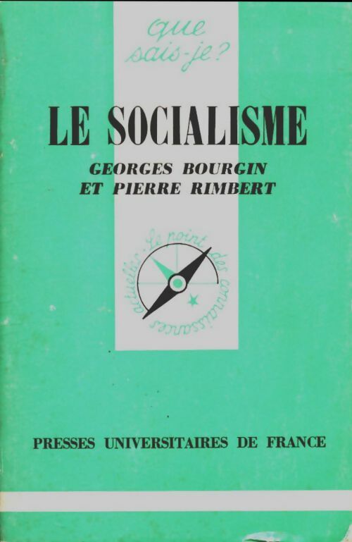 Livrenpoche : Le socialisme - Georges Bourgin, Pierre Rimbert - Livre