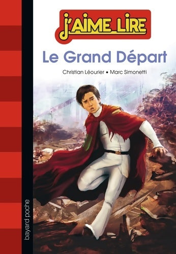 Livrenpoche : Le grand départ - Christian Léourier - Livre
