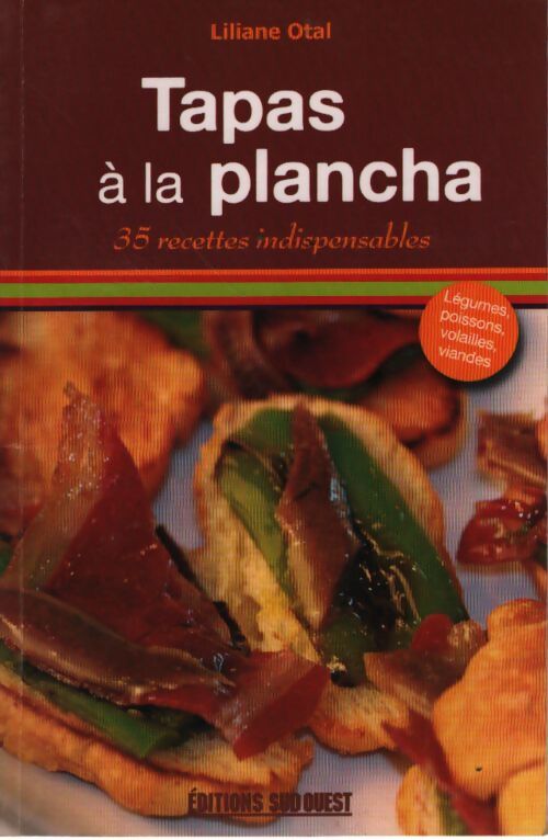 Tapas à la plancha - Liliane Otal - Livre