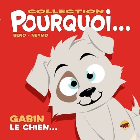 Livrenpoche : Gabin le chien... - Beno - Livre