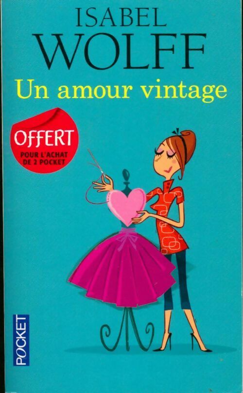 Livrenpoche : Un amour vintage - Isabel Wolff - Livre