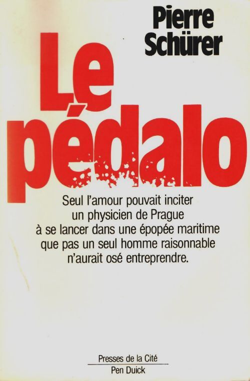 Livrenpoche : Le pédalo - ¨Pierre Schürer - Livre