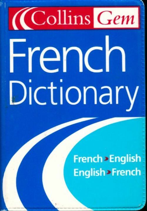 Livrenpoche : Collins gem French dictionary - Collectif - Livre