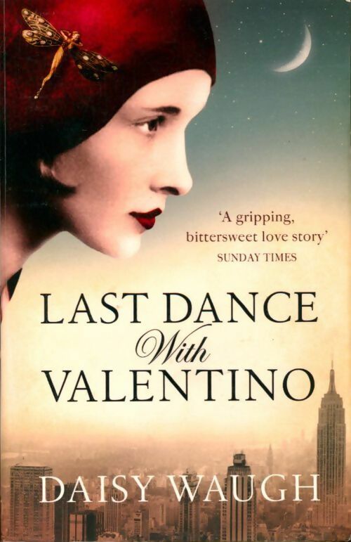 Livrenpoche : Last dance with Valentino - Daisy Waugh - Livre