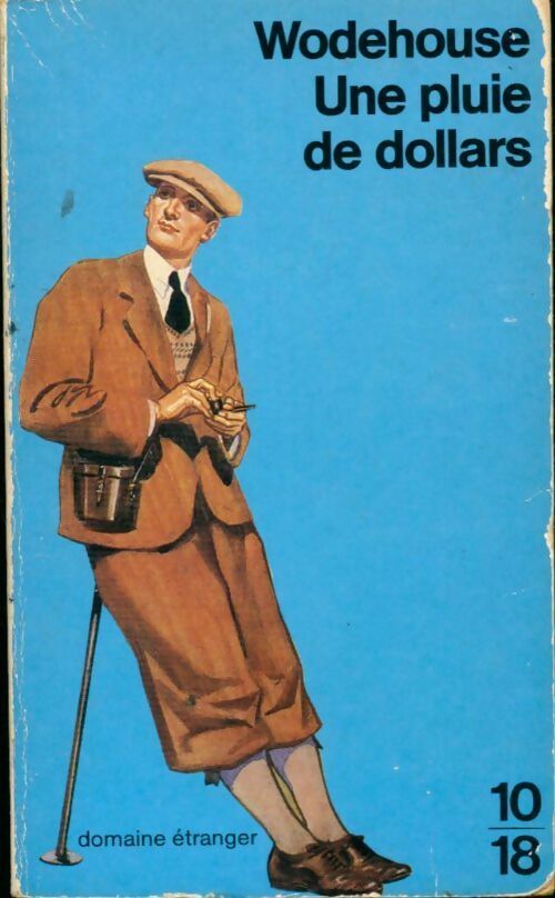 Livrenpoche : Une pluie de dollars - Pelham Grenville Wodehouse - Livre
