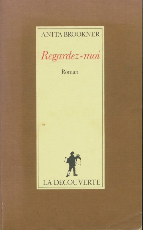Livrenpoche : Regardez-moi - Anita Brookner - Livre