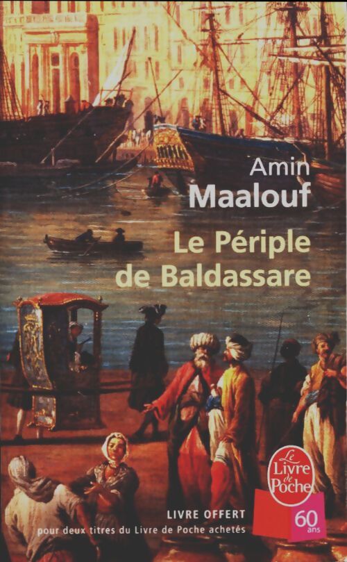Le périple de Baldassare - Amin Maalouf - Livre