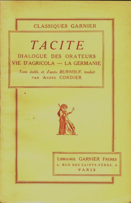Livrenpoche : Dialogue des orateurs / Vie d'agricola / La germanie - Tacite - Livre