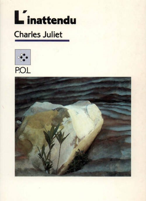 Livrenpoche : L'inattendu - Charles Juliet - Livre