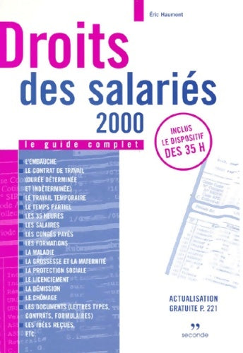 Livrenpoche : Droits des salariés 2000. Le guide complet - Eric Haumont - Livre