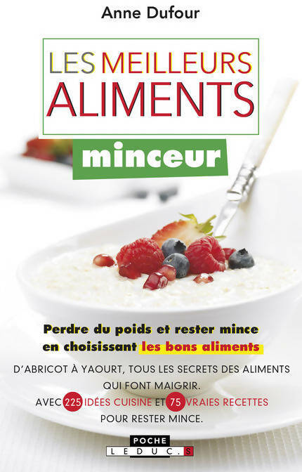 Livrenpoche : Les meilleurs aliments minceur - Anne Dufour - Livre
