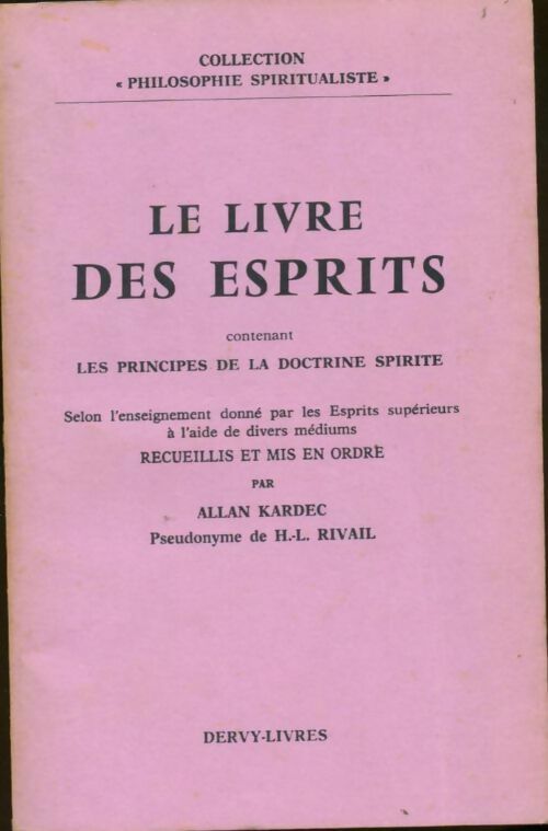 Livrenpoche : Le livre des esprits : L'essentiel - Allan Kardec - Livre