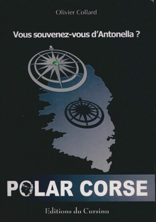 Livrenpoche : Vous souvenez-vous d'Antonella ? - Olivier Collard - Livre