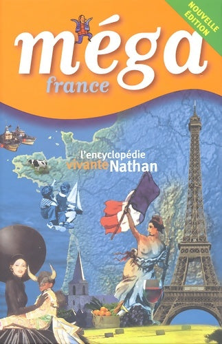 Livrenpoche : Méga France - Jacqueline De Bourgoing - Livre