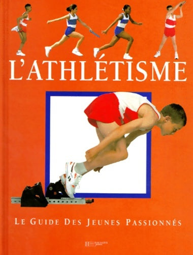 L'athlétisme - Colin Jackson - Livre