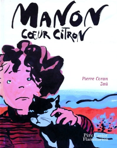 Livrenpoche : Manon coeur citron - Pierre Coran - Livre