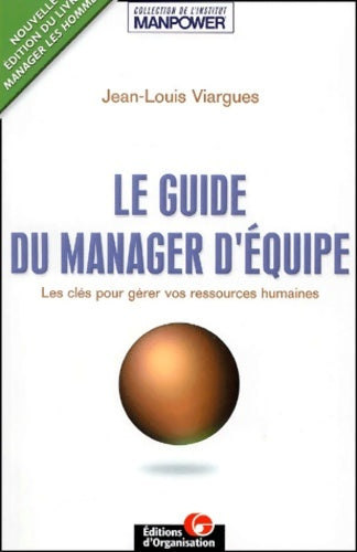 Livrenpoche : Le guide du manager d'équipe - Jean-Louis Viargues - Livre