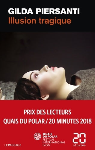 Livrenpoche : Illusion tragique - Gilda Piersanti - Livre