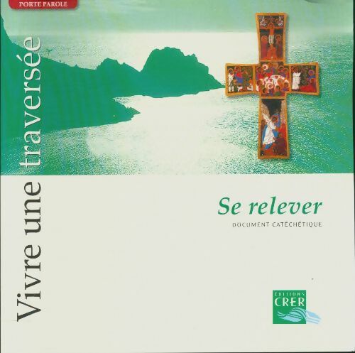 Livrenpoche : Porte parole - vivre une traversee - se relever - Sdec - Sdpc Montpell - Livre