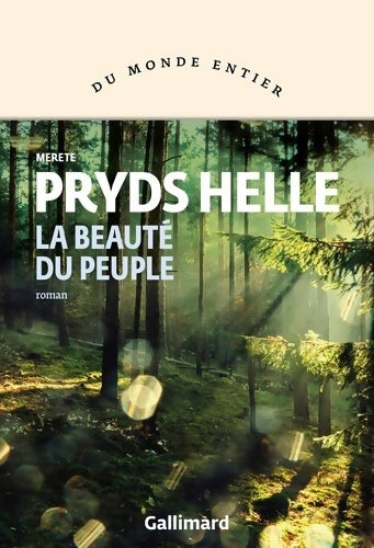 La beauté du peuple - Merete Pryds Helle - Livre