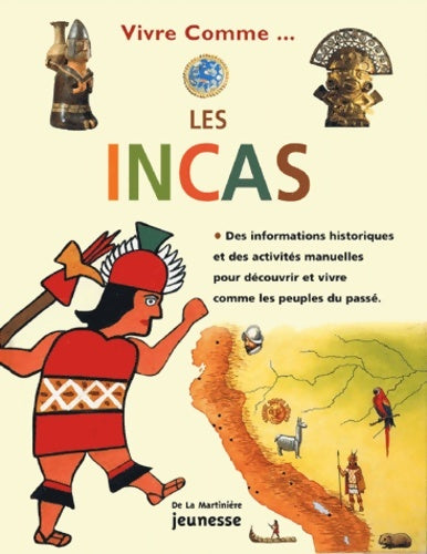 Livrenpoche : Vivre comme les incas - Philip Steele - Livre